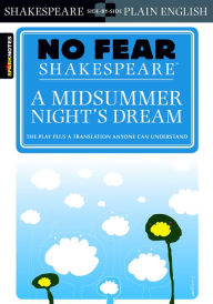 Title: Midsummer Night's Dream (No Fear Shakespeare), Author: SparkNotes