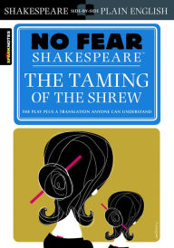 Title: The Taming of the Shrew (No Fear Shakespeare), Author: SparkNotes