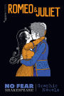 Romeo and Juliet: No Fear Shakespeare Graphic Novels