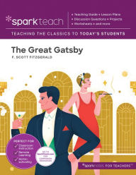 Title: SparkTeach: The Great Gatsby, Author: SparkNotes