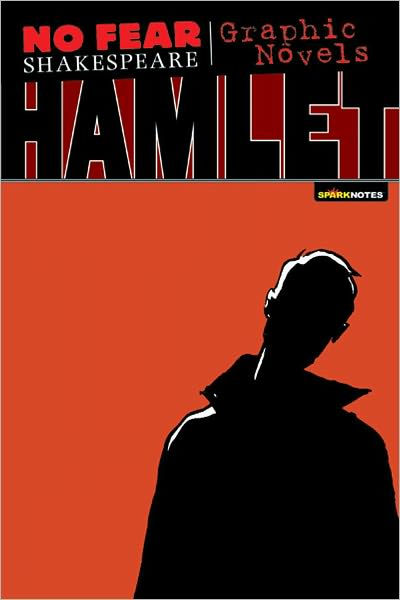 Hamlet No Fear Shakespeare Graphic Novels By Sparknotes Neil Babra