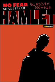 Title: Hamlet (No Fear Shakespeare Graphic Novels), Author: SparkNotes