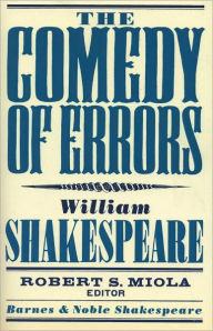 Title: The Comedy of Errors (Barnes & Noble Shakespeare), Author: William Shakespeare