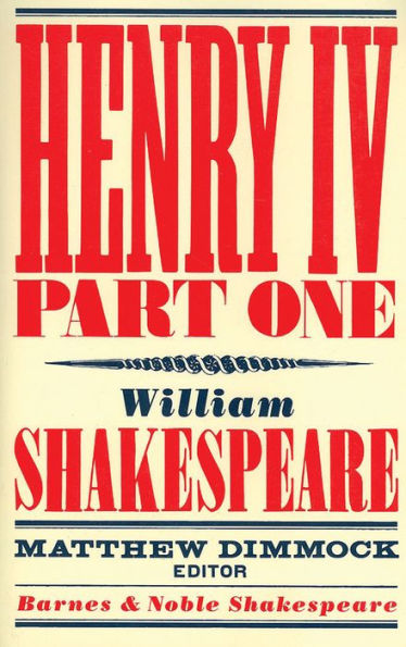 Henry IV Part One (Barnes & Noble Shakespeare)