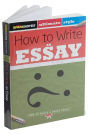 How to Write an Essay (SparkNotes Ultimate Style)