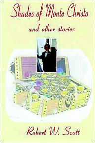 Shades of Monte Christo and Other Short Stories