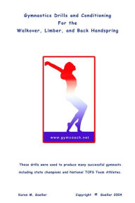 Gymnastics Drills: Walkover, Limber, Back Handspring