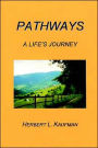 Pathways: A Life's Journey