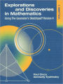 Explorations and Discoveries in Mathematics, Volume 2, Using the Geometer's Sketchpad Version 4