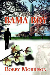 Title: Bama Boy, Author: Bobby Morrison