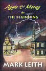 Aggie and Morag In: The Beginning