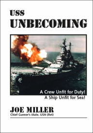Title: USS Unbecoming, Author: Chief Gunner's Mate Miller