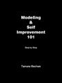 Modeling & Self Improvement 101