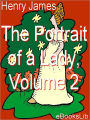The Portrait of a Lady, Volume 2