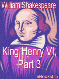 King Henry VI, Part 3