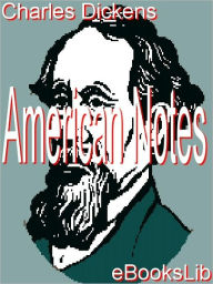 Title: American Notes, Author: Charles Dickens