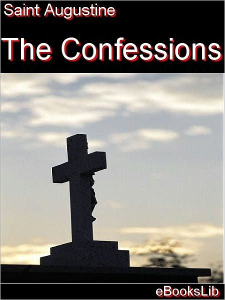 The Confessions By St. Augustine | EBook | Barnes & Noble®