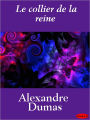 Le collier de la Reine, Volume 1 & 2 (The Queen's Necklace)