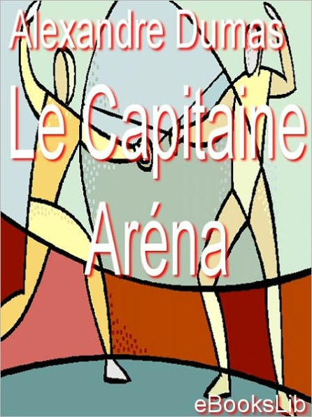 Le Capitaine Arena