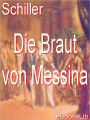 Die Braut von Messina