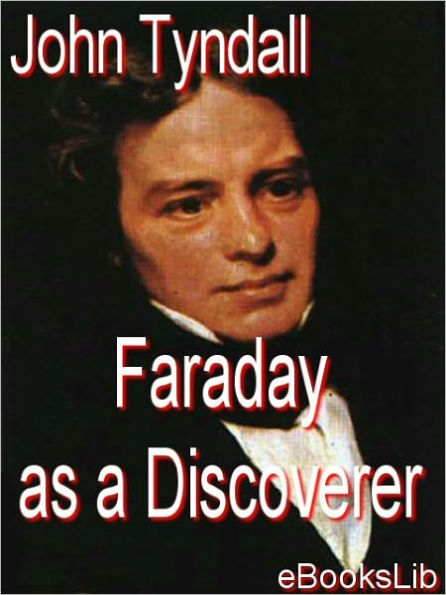 Faraday As A Discoverer