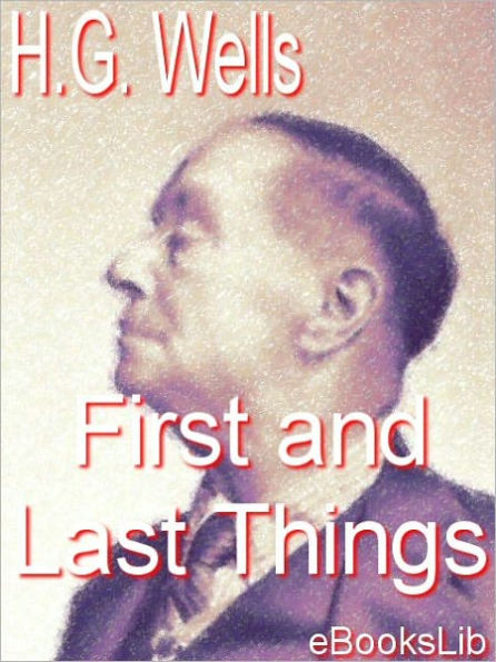 First and Last Things