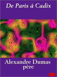 Title: De Paris à Cadix, Author: Alexandre Dumas