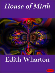 Title: The House of Mirth, Author: Edith Wharton