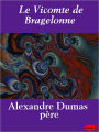 Le Vicomte de Bragelonne