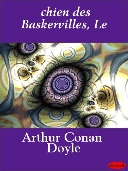 Le chien des Baskervilles (The Hound of the Baskervilles)