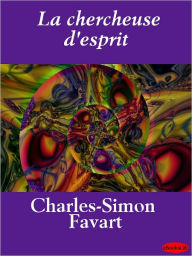 Title: La chercheuse d'esprit, Author: Charles-Simon Favart