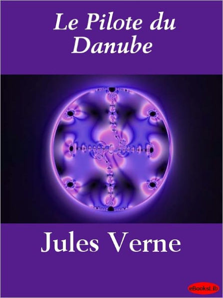Le Pilote du Danube