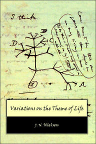 Variations On The Theme Of Life