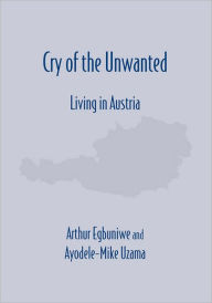 Title: Cry of the Unwanted 