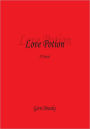 Love Potion: A Novel