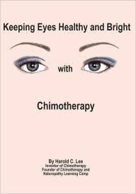 Keeping Eyes Healthy and Bright with Chimotherapy