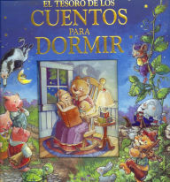 Title: El Tesoro de los Cuentos Para la Hora de Dormir, Author: Publications International Ltd. Staff