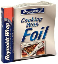 Reynolds Cooking with Foil