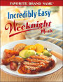 Incredibly Easy Weeknight Meals