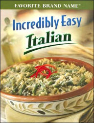 Incredibly Easy Italian