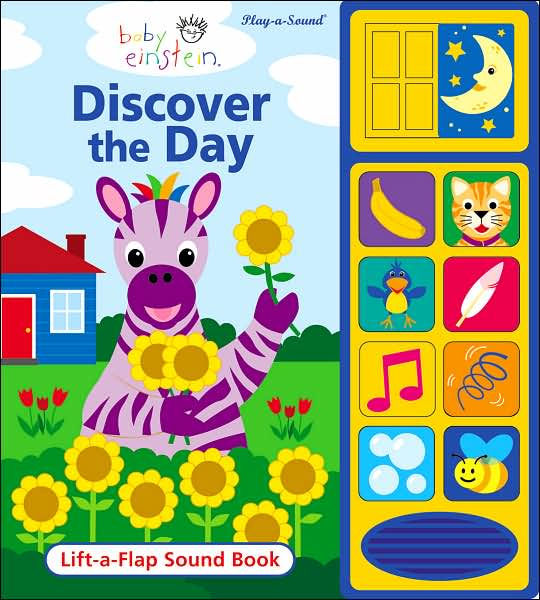 Baby Einstein Discover the Day by Publications International Staff