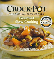 Crock Pot Gourmet Slow Coo