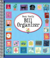 Title: Bill Organizer Busy Family, Author: Publications International Staff