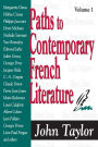 Paths to Contemporary French Literature (Volume 1) / Edition 1