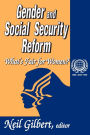 Gender and Social Security Reform: What's Fair for Women? / Edition 1