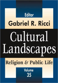Title: Cultural Landscapes: Religion and Public Life, Author: Gabriel R Ricci