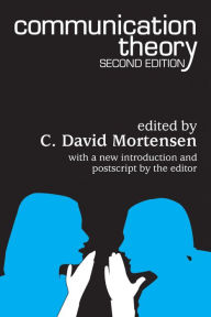 Title: Communication Theory, Author: C. David Mortensen