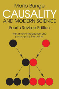 Title: Causality and Modern Science / Edition 4, Author: Milton Hindus