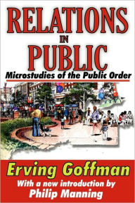 Title: Relations in Public: Microstudies of the Public Order, Author: Donald Davidson