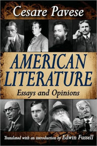 Title: American Literature: Essays and Opinions, Author: Cesare Pavese